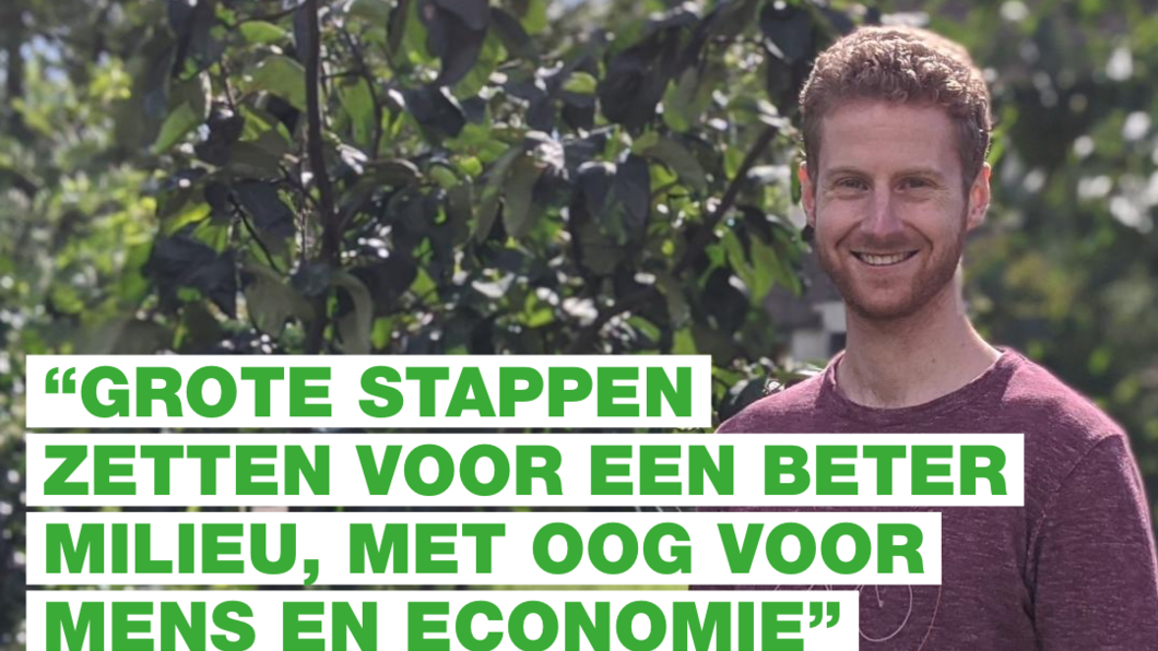 Niels Hazekamp: "Grote stappen zetten voor een beter milieu, met oog voor mens en economie"